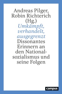 Abbildung von: Umkämpft, verhandelt, ausgegrenzt - Campus
