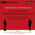 Cover: Die gro&szlig;e H&ouml;rbuch-Edition II - Kaffee und Zigaretten und andere Texte - Der H&ouml;rverlag