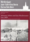 Cover: Johanna Sebus und das Hochwasser von 1809 - Klevischer Verein f. Kultur u. Geschichte