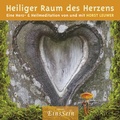 Cover: Heiliger Raum des Herzens - Verlag EinsSein