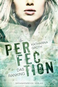 Cover: Perfection - GedankenReich Verlag