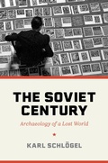 Cover: The Soviet Century - Princeton University Press