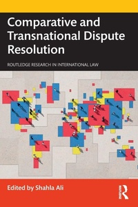 Abbildung von: Comparative and Transnational Dispute Resolution - Routledge