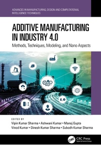 Abbildung von: Additive Manufacturing in Industry 4.0 - CRC Press