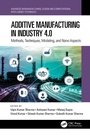 Cover: Additive Manufacturing in Industry 4.0 - CRC Press