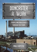 Cover: Doncaster at Work - Amberley Publishing