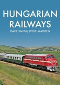 Cover: Hungarian Railways - Amberley Publishing