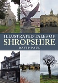 Cover: Illustrated Tales of Shropshire - Amberley Publishing