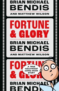 Enlarge image Cover: Fortune and Glory Volume 1 - Dark Horse Comics,U.S.