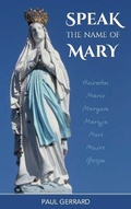 Cover: Speak the Name of Mary - P G Books