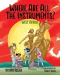 Cover: Where Are All The Instruments? West Africa - Holders Hill