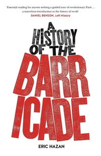 Abbildung von: A History of the Barricade - Verso Books