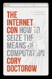 Enlarge image Cover: The Internet Con - Verso Books
