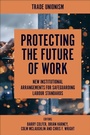 Cover: Protecting the Future of Work - Emerald Publishing Limited