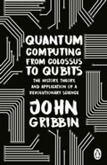 Cover: Quantum Computing from Colossus to Qubits - Penguin (Transworld)