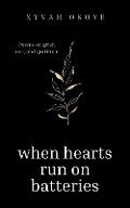 Cover: When Hearts Run On Batteries - Chartus.X LTD