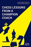 Cover: Chess Lessons from a Champion Coach - Batsford