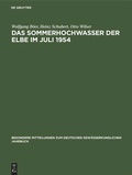 Cover: Das Sommerhochwasser der Elbe im Juli 1954 - De Gruyter