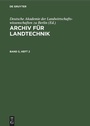 Cover: Archiv für Landtechnik. Band 5, Heft 2 - De Gruyter