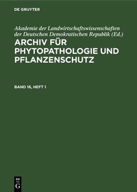 Abbildung von: Archiv für Phytopathologie und Pflanzenschutz. Band 16, Heft 1 - De Gruyter