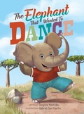 Cover: The Elephant that Wanted to Dance - Despina Mavridou