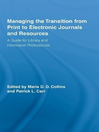 Abbildung von: Managing the Transition from Print to Electronic Journals and Resources - Routledge