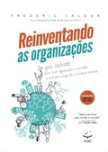 Cover: Reinventando as Organiza&ccedil;&otilde;es - Guia Ilustrado - Editora Voo