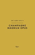 Cover: Champagne Magnum Opus - Mondadori Electa
