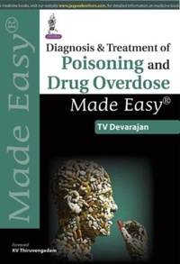 Abbildung von: Diagnosis & Treatment of Poisoning and Drug Overdose Made Easy - Jaypee Brothers Medical Publishers