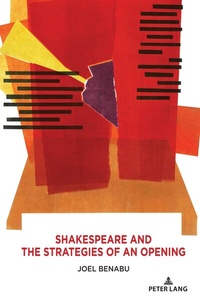 Abbildung von: Shakespeare and the Strategies of an Opening - Peter Lang Verlag