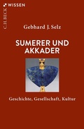 Bild: Sumerer und Akkader - C.H.BECK