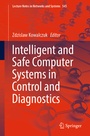 Cover: Intelligent and Safe Computer Systems in Control and Diagnostics - Springer
