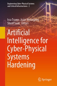 Enlarge image Cover: Artificial Intelligence for Cyber-Physical Systems Hardening - Springer