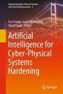 Cover: Artificial Intelligence for Cyber-Physical Systems Hardening - Springer