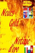 Cover: Neues Gold deutsch Notizie d'oro italienisch - epubli