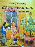 Cover: Das gro&szlig;e Liederbuch zur Weihnachtszeit - Noetzel, Florian