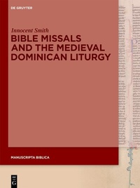 Abbildung von: Bible Missals and the Medieval Dominican Liturgy - De Gruyter