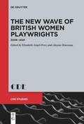 Cover: The New Wave of British Women Playwrights - De Gruyter