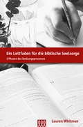 Cover: Ein Leitfaden f&uuml;r die biblische Seelsorge - 3 L