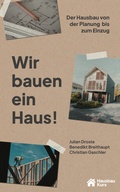 Cover: Wir bauen ein Haus - The Good Home