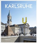 Cover: Karlsruhe Bildband - Lindemanns VERLAG & AGENTUR