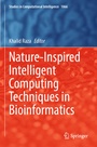 Cover: Nature-Inspired Intelligent Computing Techniques in Bioinformatics - Springer