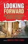 Cover: Looking Forward - University of Notre Dame Press