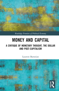 Enlarge image Cover: Money and Capital - Routledge
