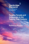 Cover: Peoples Temple and Jonestown in the Twenty-First Century - Cambridge University Press