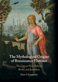 Abbildung von: The Mythological Origins of Renaissance Florence - Cambridge University Press