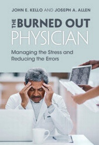 Abbildung von: The Burned Out Physician - Cambridge University Press