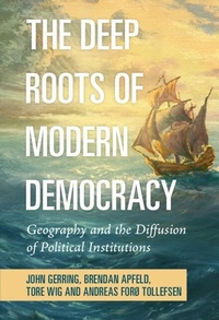 Enlarge image Cover: The Deep Roots of Modern Democracy - Cambridge University Press