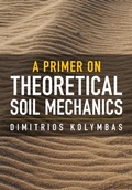 Cover: A Primer on Theoretical Soil Mechanics - Cambridge University Press