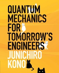 Abbildung von: Quantum Mechanics for Tomorrow's Engineers - Cambridge University Press